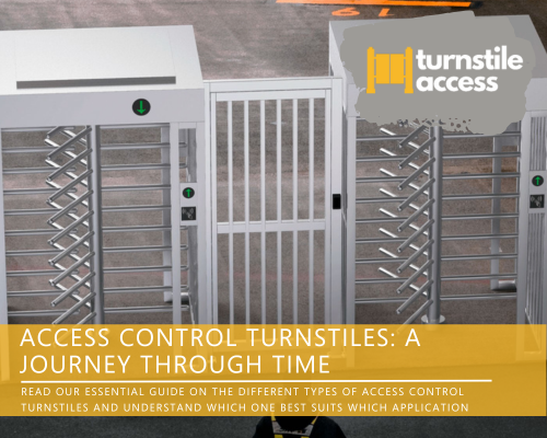 Access Control Turnstiles: A Journey Through Time